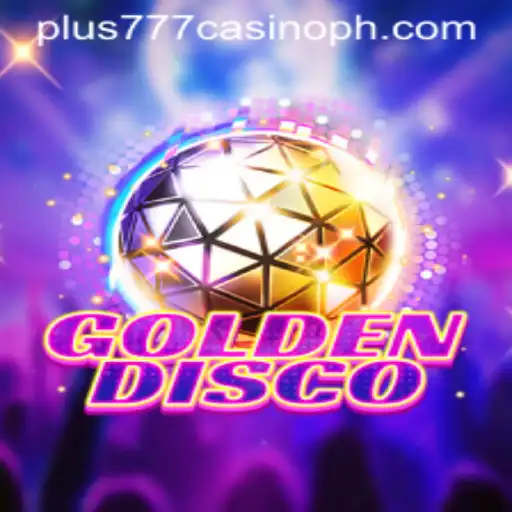 Discover the Exciting World of GoldenDisco at Plus777 Casino