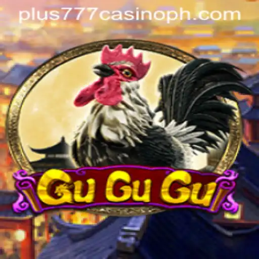 Exploring the Intriguing World of GuGuGu at Plus777 Casino
