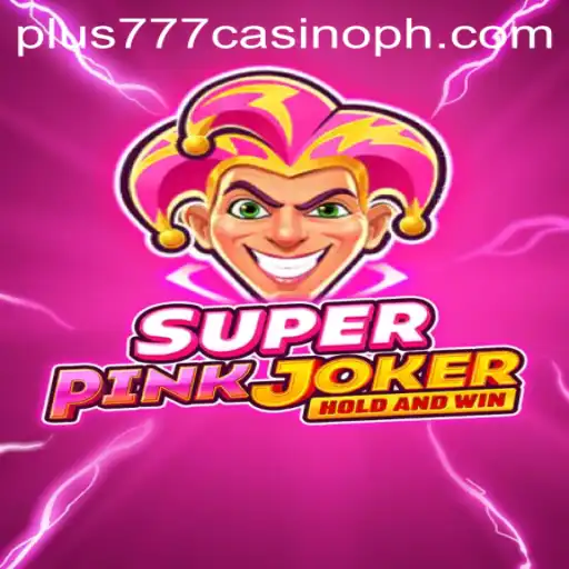 Discover the Thrilling World of SuperPinkJoker at Plus777 Casino