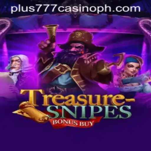 Unveiling TreasuresnipesBonusBuy: A New Gem at Plus777 Casino