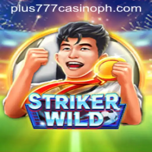 Discover the Thrill: StrikerWILD at Plus777 Casino